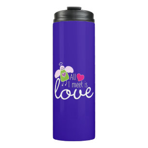 Funny Angel - All I Meet Is Love 2 Thermal Tumbler