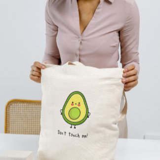funny angry Avocado, 'Don't touch me!' Tote Bag
