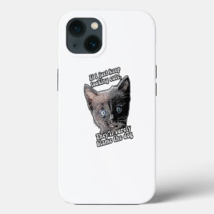 Funny angry cat meme for cat owners and lovers iPhone 13 case