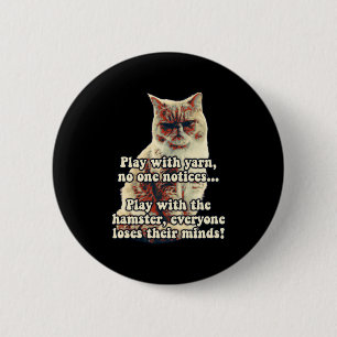 Funny Angry Cat Meme For Kitty Persons Cat Lovers 6 Cm Round Badge
