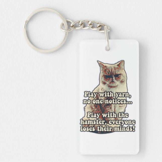 Funny angry cat meme for kitty persons &cat lovers key ring (Front)