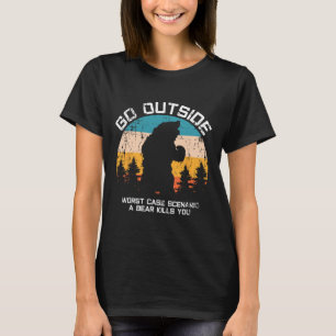 Funny Animal Go Outside Get Eaten By Bear  T-Shirt