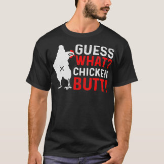 Funny Animal Guess What Chicken Butt Cute Chickens T-Shirt