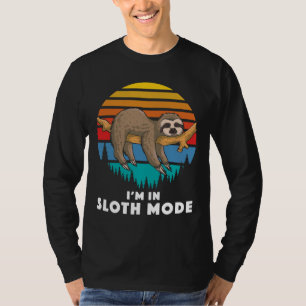 Funny Animal Jokes I Am In Sloth Mode T-Shirt