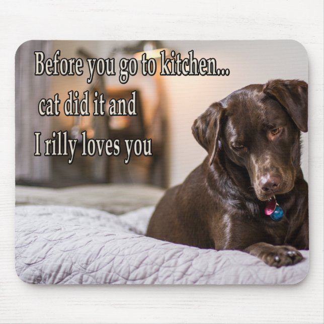 Funny animal memes Dog memes Humourous Photos Mouse Pad (Front)