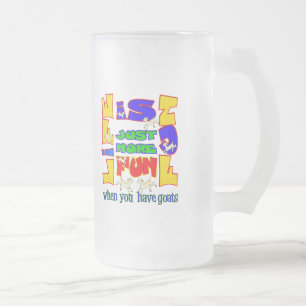 Funny Animal Saying Goat Humour Frosted Glass Beer Mug
