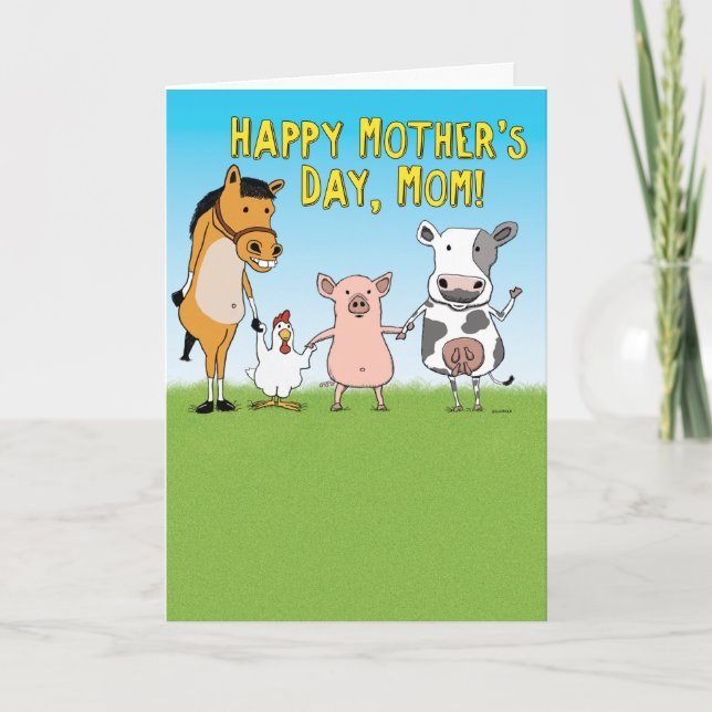 Funny Animals Raised in a Barn Mother's Day Card (Front)