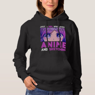 Funny Anime Girl Just A Girl Who Loves Anime and S Hoodie