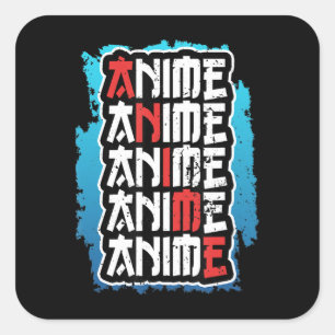 funny anime lover quote cosplay otaku weeb kawaii square sticker