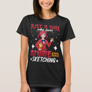 Funny Anime Shirts Just A Girl Who Loves Sketching