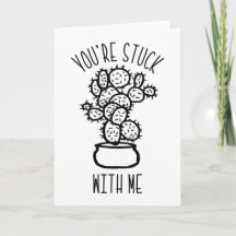 Funny Anniversary Card - You're Stuck with Me
