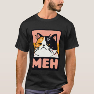 Funny Annoyed Cat Meh Sarcastic Rolling Eyes Kawai T-Shirt