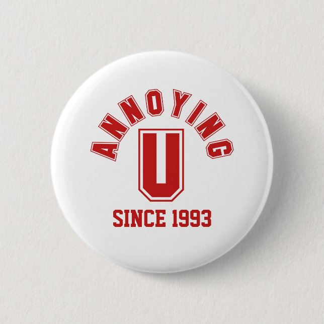 Funny Annoying You Button, Red 6 Cm Round Badge (Front)