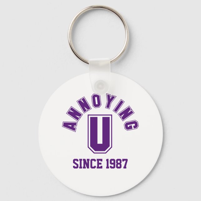 Funny Annoying You Keychain, Purple Key Ring (Front)