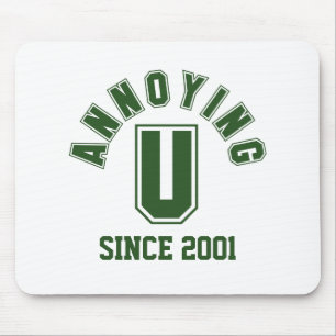 Funny Annoying You Mousepad, Green Mouse Pad