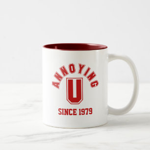 Funny Annoying You Mug, Red Two-Tone Coffee Mug