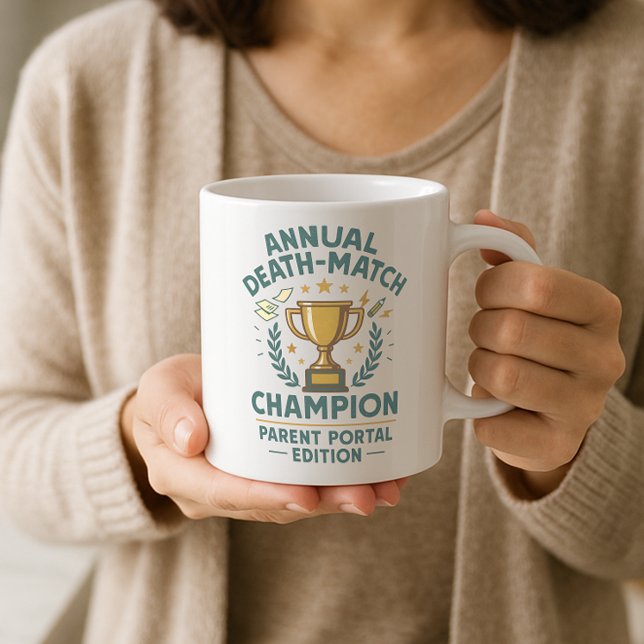 Funny Annual Death-Match Champion Parent Portal Coffee Mug (Creator Uploaded)