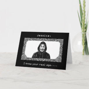 Funny Anonymous Cyber Hacker Custom Birthday   Card