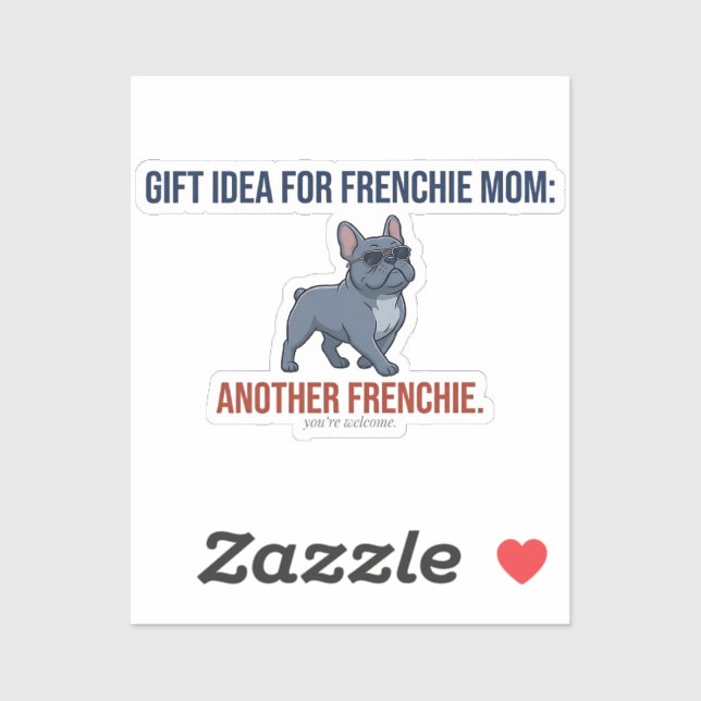 Funny Another Frenchie Gift Idea Dog Mom Gift Desi (Sheet)