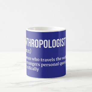 Funny Anthropology Professor Mug