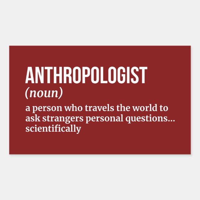 Funny Anthropology Sticker (Front)