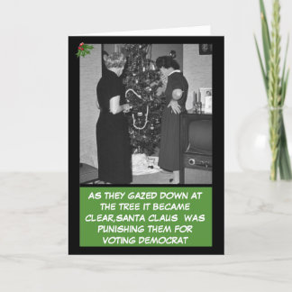 Funny anti Democrat Christmas Holiday Card