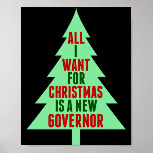 Funny Anti Governor Litical Christmas Humor Poster
