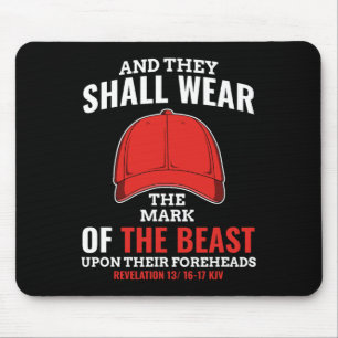 Funny Anti Trump Mark Of The Beast Red Hat Liberal Mouse Pad