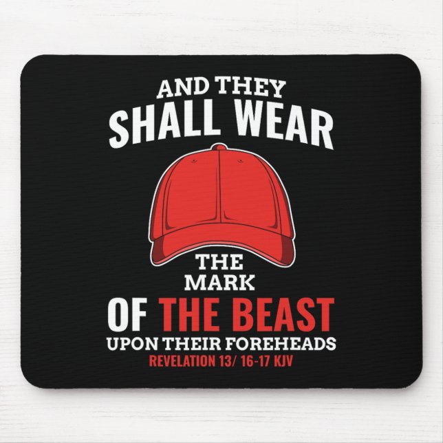Funny Anti Trump Mark Of The Beast Red Hat Liberal Mouse Pad (Front)