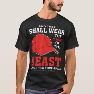 Funny Anti Trump Mark Of The Beast Red Hat T-Shirt