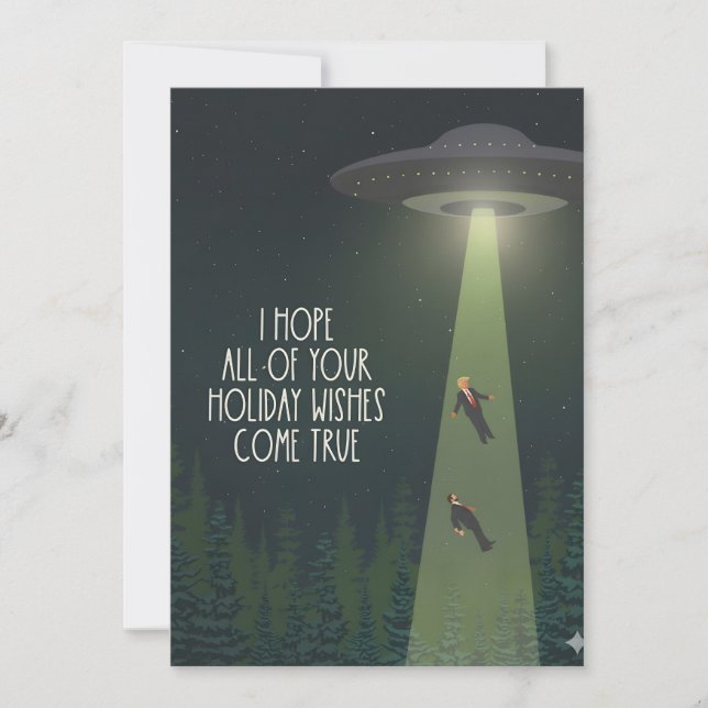 Funny Anti-Trump UFO take our leaders Alien Holiday Card (Front)