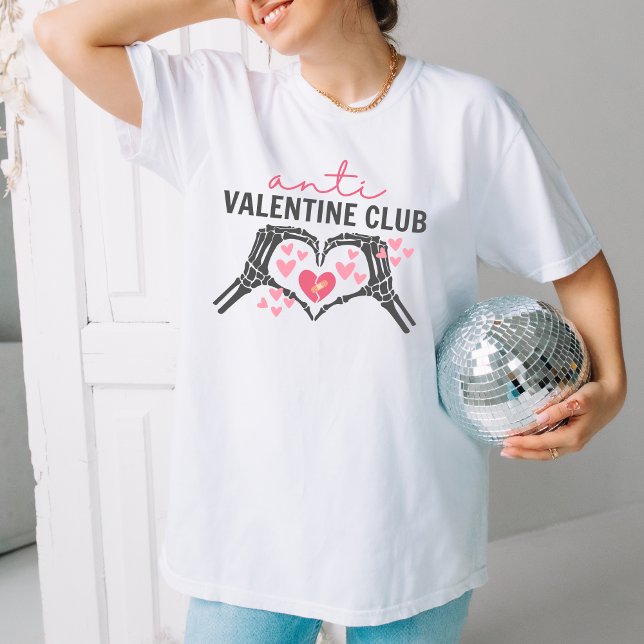 Funny Anti Valentine Club Gift with Skull hands T-Shirt (Creator Uploaded)