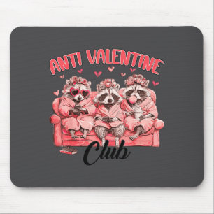 Funny Anti Valentine Club Raccoon Heart Happy Vale Mouse Pad