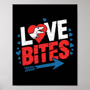 Funny Anti Valentine Day Dinosaur Love Bites Boys Poster