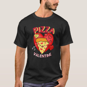Funny Anti Valentine's Day Pizza Valentine Day Fo T-Shirt