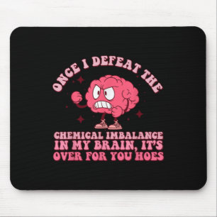 Funny Anxiety Counsellor Depression Mental Health Mouse Pad