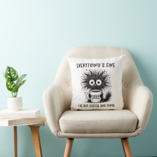Funny Anxious Cat Coffee Everything's Fine Cushion