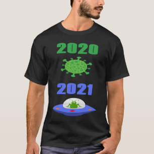 Funny Apocalypse 2020 Pandemic 2021 Alien T-Shirt