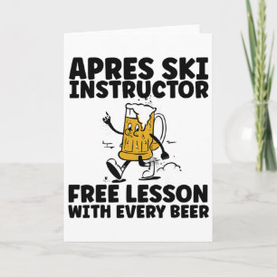 Funny Apres Ski Instructor Free Beer Drinking Skii Card