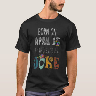 Funny April Fools Day- Pranks Birthday Kit For Kid T-Shirt