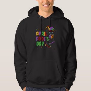 Funny April Fools Day Pranks Kit 1st April Jokes K Hoodie