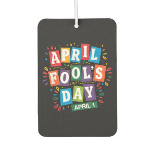 Funny April Fools Day Pranks Kit Car Air Freshener