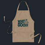 Funny Apron Whip It Good Chef Cooking Lover<br><div class="desc">Bakers and people who love to cook will love this funny apron. The customisable funny quote says "Whip It Good" in dark blue letters. Get ready to whisk when you wear this apron for bakers or chefs. It makes the perfect gift for Father's Day, Mother's Day, birthdays, Christmas, or for...</div>