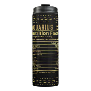 Funny Aquarius Nutrition Facts Thermal Tumbler