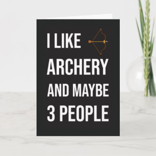 Funny Archery Cards Sport Bow And Arrow Humour