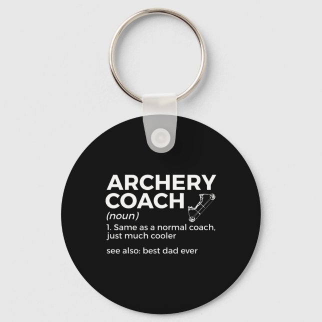 Funny Archery Coach Definition Best Dad Ever  Key Ring (Front)