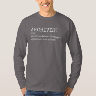Funny Archivist Definition Shirt