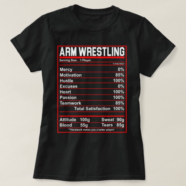 Funny Arm Wrestling Nutrition Facts Arm Wrestler  T-Shirt (Design Front)
