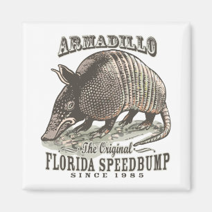 Funny Armadillo Speedbumps by Mudge Studios Magnet