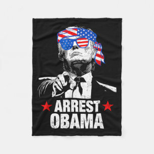 Funny Arrest Obama 2025 Shirt Arrest Obama 2025 T- Fleece Blanket